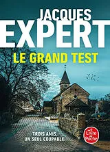 Broschiert Le grand test von Jacques Expert