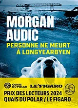 Broschiert Personne ne meurt à Longyearbyen von Morgan Audic