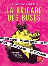 Broschiert La brigade des buses von Melon-l