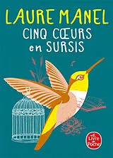 Kartonierter Einband Cinq coeurs en sursis von Laure Manel