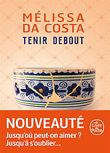 Kartonierter Einband Tenir debout von Mélissa Da Costa