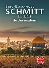 Kartonierter Einband Le Défi de Jérusalem von Éric-Emmanuel Schmitt