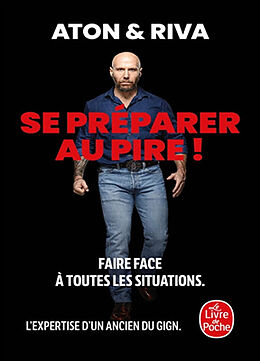 Broché Se préparer au pire ! de Jean-Luc Aton; Riva