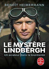 Broschiert Le mystère Lindbergh : un aviateur dans la tourmente von Benoît Heimermann