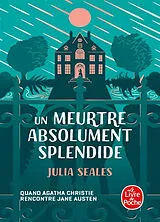 Broschiert Un meurtre absolument splendide von Julia Seales