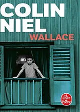 Broschiert Wallace von Colin Niel