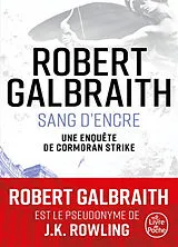 Broschiert Une enquête de Cormoran Strike. Sang d'encre von Robert Galbraith