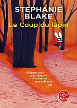 Broschiert Le coup du lapin von Stephanie Blake