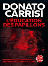 Kartonierter Einband L'Éducation des papillons von Donato Carrisi