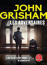  Les adversaires von John Grisham