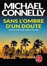Broschiert Sans l'ombre d'un doute von Michael Connelly