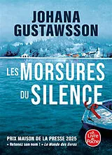 Broschiert Les morsures du silence von Johana Gustawsson