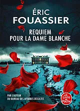 Broschiert Requiem pour la dame blanche von Eric Fouassier