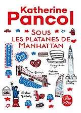 Broschiert Sous les platanes de Manhattan von Katherine Pancol