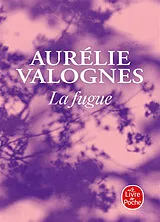 Kartonierter Einband La Fugue von Aurélie Valognes