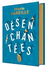 Broschiert Désenchantées von Marie Vareille