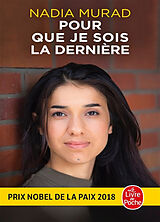 Broché Pour que je sois la dernière de Nadia Murad