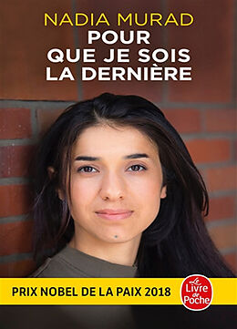 Broché Pour que je sois la dernière de Nadia Murad