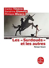 Broschiert Les surdoués et les autres : penser l'écart von Carlos; Gianola, Sandrine; Blasco, P. Tinoco