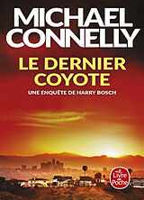 Broschiert Le dernier coyote von Michael Connelly