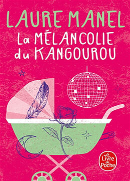 Kartonierter Einband La Mélancolie du kangourou von Laure Manel