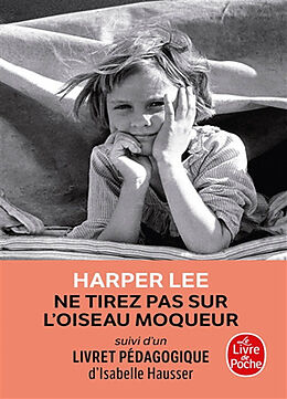 Broschiert Ne tirez pas sur l'oiseau moqueur von Harper Lee