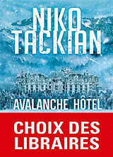 Broché Avalanche hôtel de Nicolas Tackian