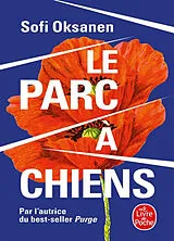 Broschiert Le parc à chiens von Sofi Oksanen