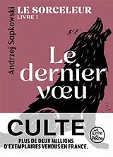 Broschiert Le sorceleur. Vol. 1. Le dernier voeu von Andrzej Sapkowski