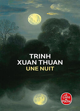 Broché Une nuit de Xuan Thuan Trinh