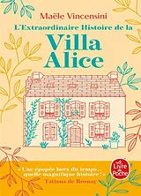 Broschiert L'extraordinaire histoire de la Villa Alice von Maële Vincensini