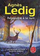Broschiert Répondre à la nuit von Agnès Ledig