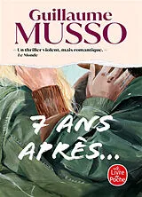 Broschiert 7 ans après... von Guillaume Musso