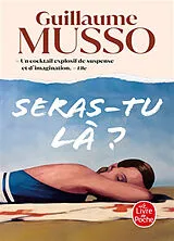 Broschiert Seras-tu là ? von Guillaume Musso