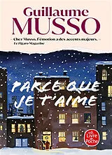 Broschiert Parce que je t'aime von Guillaume Musso