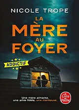 Broschiert La mère au foyer von Nicole Trope