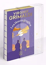 Broschiert Les heures fragiles von Grimaldi-v
