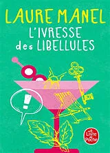 Kartonierter Einband L'Ivresse des libellules von Laure Manel