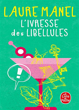 Kartonierter Einband L'Ivresse des libellules von Laure Manel