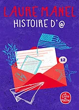 Broschiert Histoire d'@ von Laure Manel