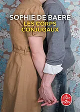 Broschiert Les corps conjugaux von Sophie de Baere