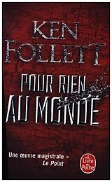 Kartonierter Einband Pour rien au monde von Ken Follett