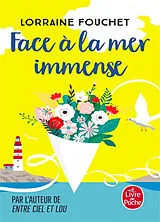Broschiert Face à la mer immense von Lorraine Fouchet
