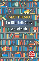 Kartonierter Einband La Bibliothèque de minuit von Matt Haig