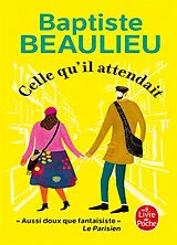 Broschiert Celle qu'il attendait von Baptiste Beaulieu