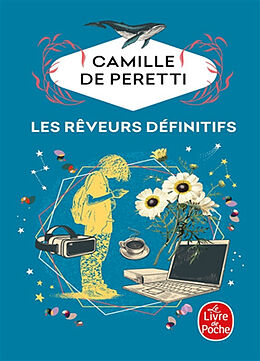 Broché Les rêveurs définitifs de Camille de Peretti