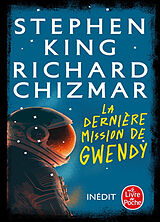 Broschiert La dernière mission de Gwendy von Stephen; Chizmar, Richard King