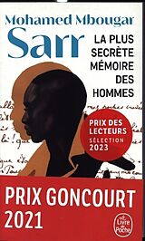 Kartonierter Einband La Plus secrète mémoire des hommes von Mohamed Sarr