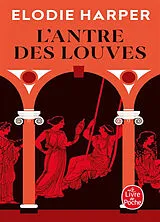 Broschiert L'antre des louves. Vol. 1 von Elodie Harper