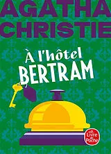 Broschiert A l'hôtel Bertram von Agatha Christie